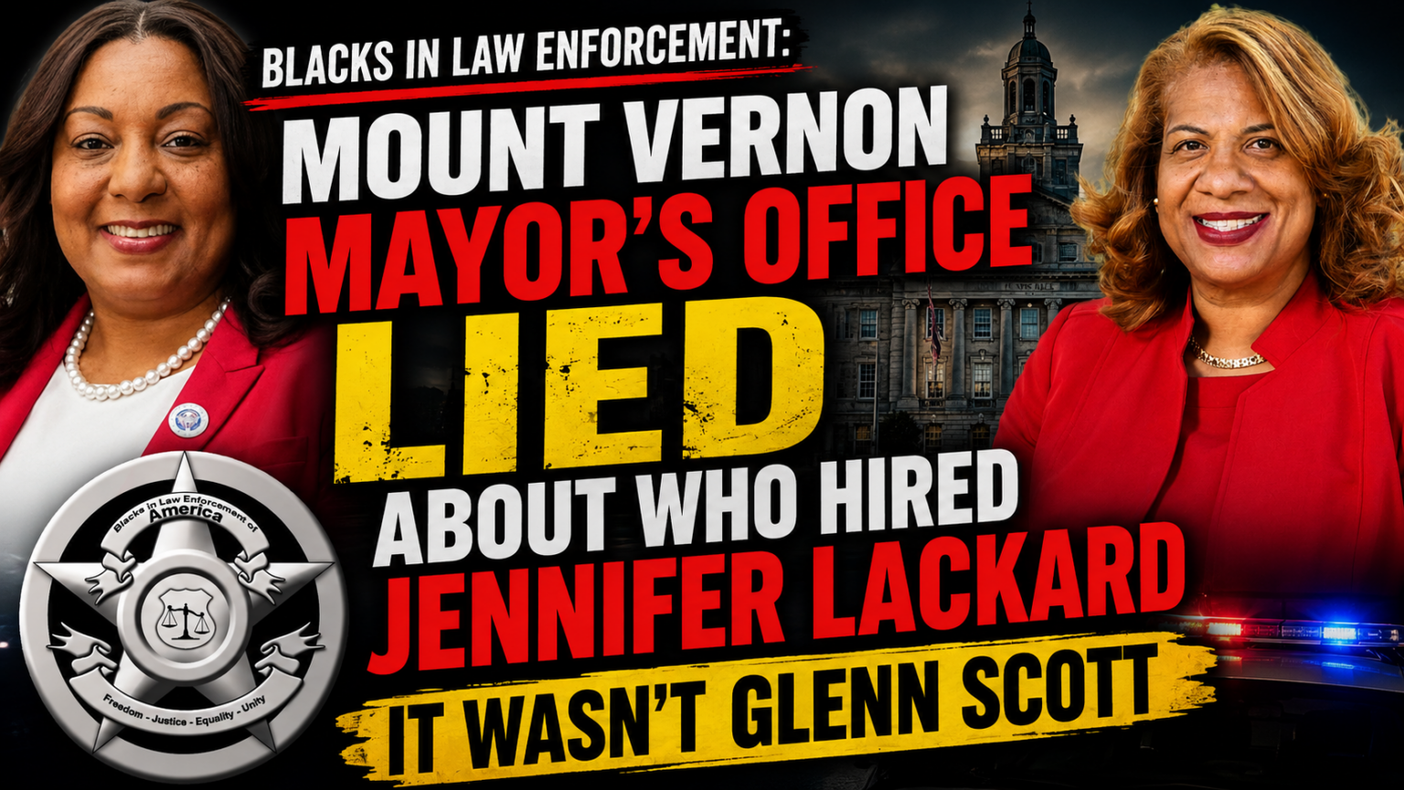 THE MOUNT VERNON MAYOR’S OFFICE LIED ABOUT WHO HIRED JENNIFER LACKARD — IT WASN’T FORMER COMMISSIONER GLENN SCOTT